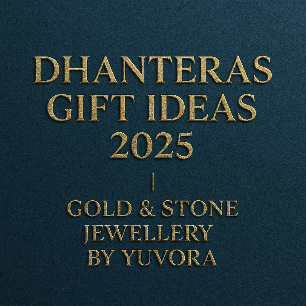 3D blog cover image with embossed gold text reading ‘Dhanteras Gift Ideas 2025 | Gold & Stone Jewellery by Yuvora’ on a textured dark blue background, featuring the Yuvora logo in the corner.