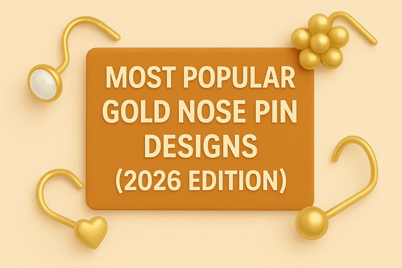Image shown is Most Popular Gold Nose Pin Designs (2026 Edition)