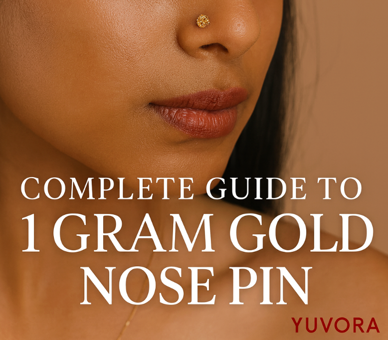 Landscape banner showing a floral 1 gram gold nose pin on a soft beige background, with the text ‘Complete Guide to 1 Gram Gold Nose Pin’ on the left and the Yuvora logo in the corner.
